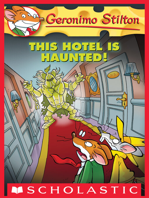 Title details for This Hotel Is Haunted! by Geronimo Stilton - Available